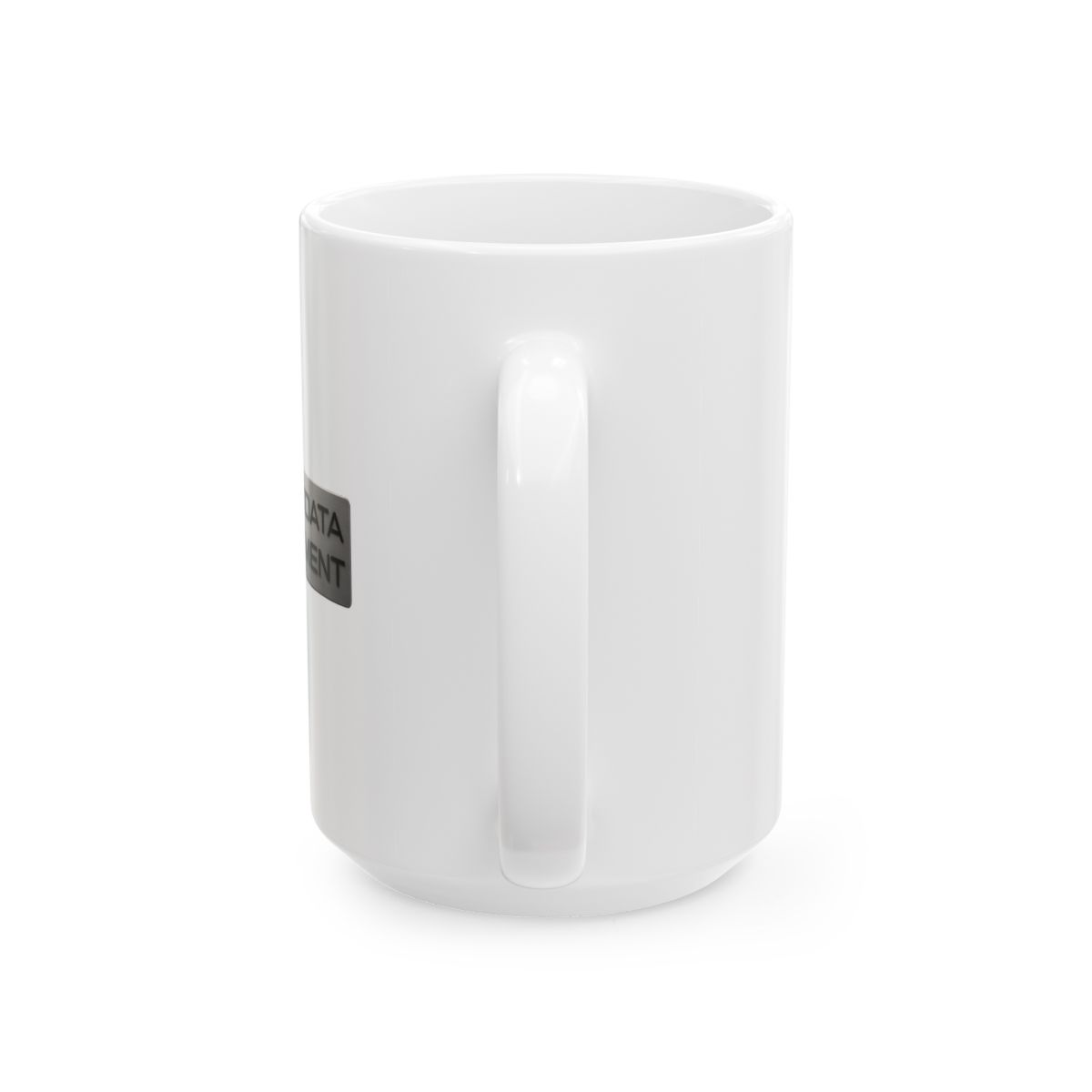 Mugs Design in Mugs Ceramic Mug - Hilarious Coffee Lover Gift - alternate angle 5, merchandise