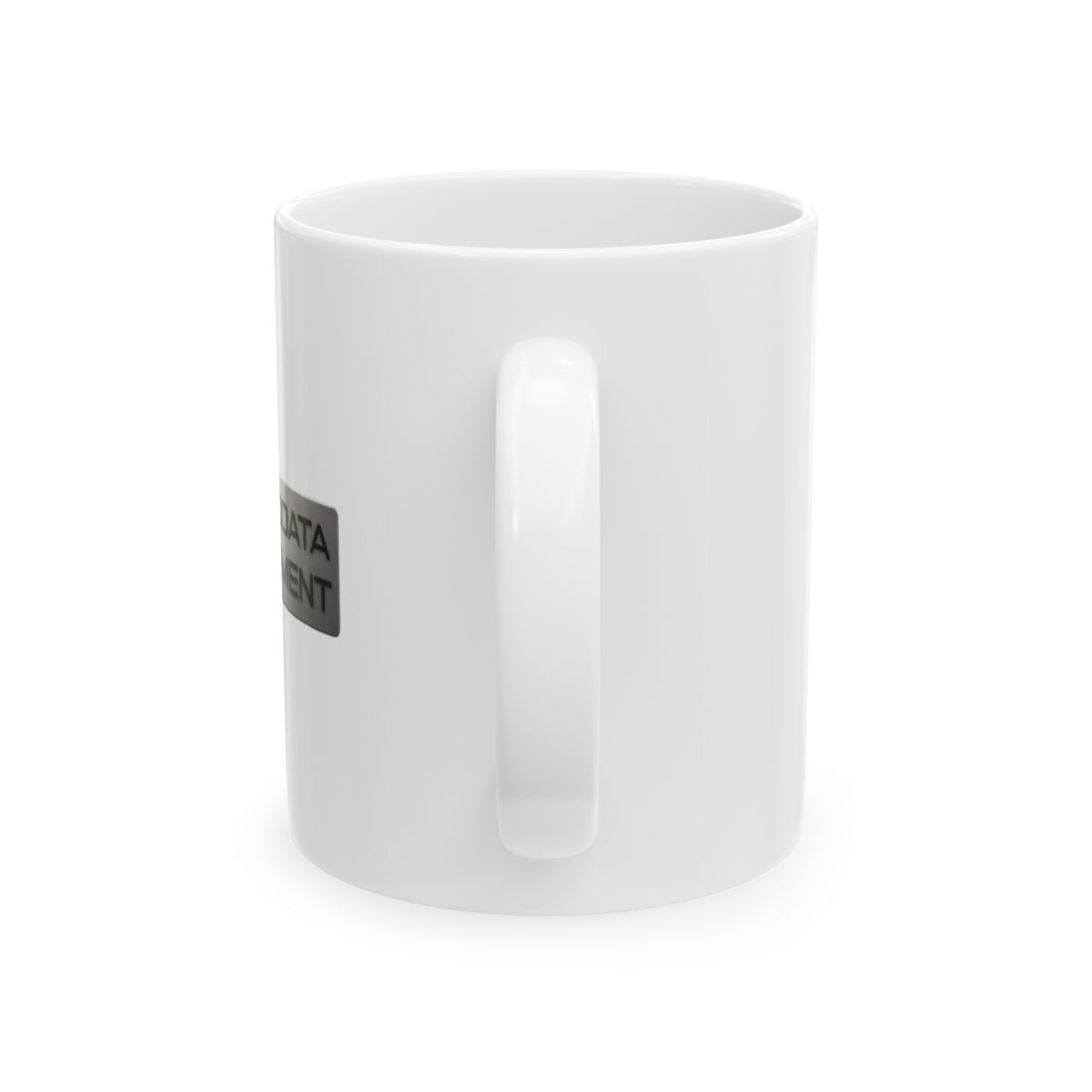 Mugs Design in Mugs Ceramic Mug - Hilarious Coffee Lover Gift - alternate angle 2, merchandise