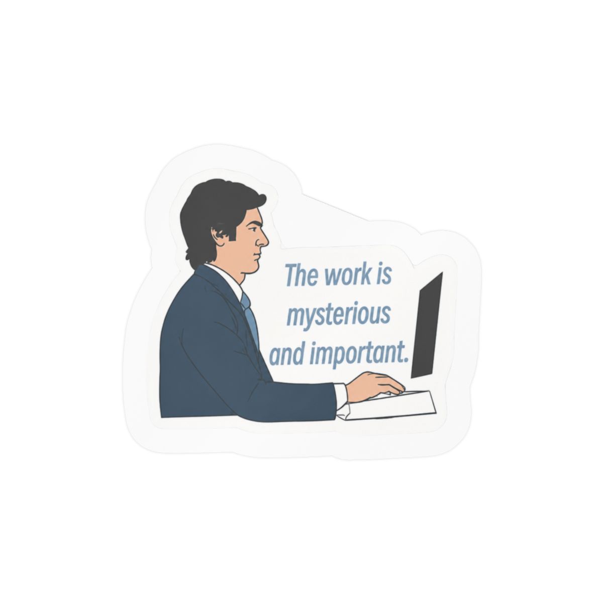 Severance Quote Vinyl Decal | Lumon Fan Gift - alternate angle 1, merchandise